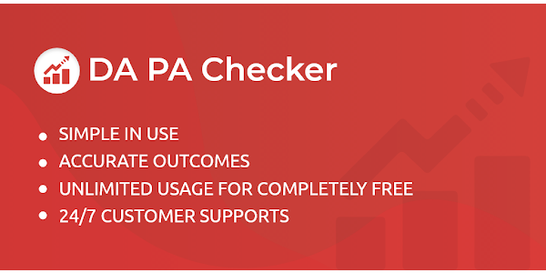 Using a DA PA Checker to Determine Your Website’s Value in Google